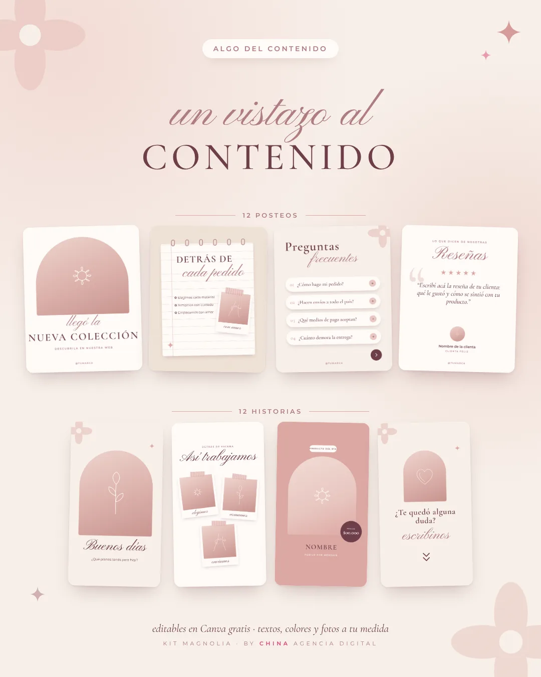 Más contenido del Kit Magnolia: posteos de nueva colección, detrás de escena, preguntas frecuentes y reseñas, e historias de buenos días, así trabajamos, producto del día y consultas.